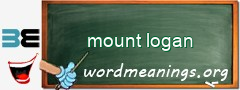 WordMeaning blackboard for mount logan